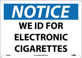 NMC N504 We Id For Electronic Cigarettes Signs