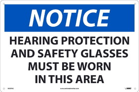 NMC N507 Notice Hearing Protection And Safety Glasses