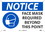 NMC 10" X 14" Vinyl Safety Sign, Notice Face Mask Required Sign, Price/each