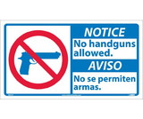 NMC NBA1 Notice No Handguns Allowed Sign - Bilingual