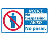 NMC NBA5 Notice No Trespassing Sign - Bilingual
