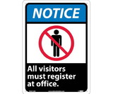 NMC NGA12 Notice All Visitors Must Register At Office Sign