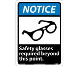 NMC NGA22 Notice Safety Glasses Required Beyond This Point Sign