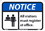 NMC 7" X 10" Vinyl Safety Identification Sign, Notice Visitor Register Sign, Price/each