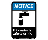 NMC NGA8 Notice This Water Is Safe To Drink Sign