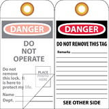 NMC OLPT22 Danger Do Not Operate Do Not Remove This Lock Tag, Unrippable Vinyl, 6