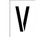 STENCIL- LETTER V- 4"