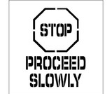 NMC PMS230 Stop Proceed Slowly Plant Marking Stencil, Stencil, 24