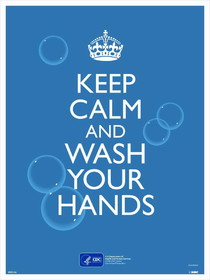 NMC PST156 Keep Calm Wash Your Hands Poster