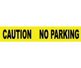 NMC PT23 Caution No Parking Printed Barricade Tape, TAPE, 3" x 1000'
