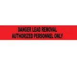 NMC PT53 Lead Removal Authorized Personnel Printed Barricade Tape, TAPE, 3