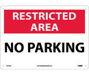 NMC RA20 Restricted Area No Parking Sign