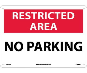 NMC RA20 Restricted Area No Parking Sign