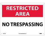 NMC RA21 Restricted Area No Trespassing Sign