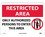 NMC 10" X 14" Plastic Safety Identification Sign, Only Authorized Persons To.., Price/each