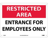 NMC RA9 Restricted Area Entrance For Employees Only Sign
