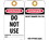 TAGS- DO NOT USE- 6X3- UNRIP VINYL- 25/PK W/ GROMMET