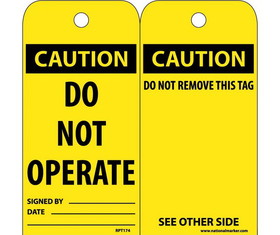 NMC RPT174ST Caution Do Not Operate Tag, Polytag, 6" x 3"