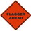 NMC 36 In X 36 In Roll Up Safety Identification Sign, Flagger Ahead, Price/each