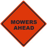 NMC RUR5 Reflective Roll-Up Mowers Ahead Sign