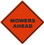NMC 36 In X 36 In Roll Up Safety Identification Sign, Mowers Ahead, Price/each