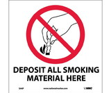 NMC S44 Deposit All Smoking Material Here Sign