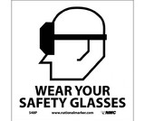 NMC S48 Wear Your Safety Glasses Sign