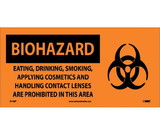 NMC SA186 Biohazard Consumables Prohibited In Area Sign