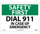 NMC SF116 Safety First Dial 911 In Case Of Emergency Sign