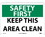 NMC 7" X 10" Vinyl Safety Identification Sign, Keep This Area Clean, Price/each