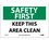 NMC 7" X 10" Vinyl Safety Identification Sign, Keep This Area Clean, Price/each