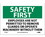 NMC 7" X 10" Vinyl Safety Identification Sign, Employees Are Not Permitted To Remove, Price/each