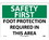 NMC 10" X 14" Vinyl Safety Identification Sign, Foot Protection Required In.., Price/each