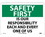 NMC 10" X 14" Vinyl Safety Identification Sign, Is Our Responsibility Each A.., Price/each