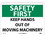 NMC 10" X 14" Vinyl Safety Identification Sign, Keep Hands Out Of Moving Mac.., Price/each