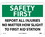 NMC 10" X 14" Vinyl Safety Identification Sign, Report All Injuries No Matt.., Price/each