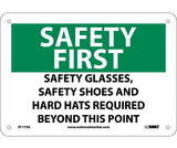 NMC SF173 Safety First Ppe Equipment Required Sign