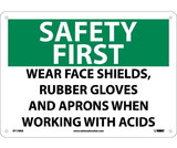 NMC SF178 Safety First Wear Ppe When Working With Acids Sign