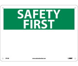 NMC SF1 Safety First Sign