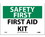 NMC 7" X 10" Vinyl Safety Identification Sign, First Aid Kit, Price/each