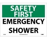 NMC SF43 Safety First Emergency Shower Sign