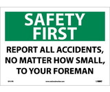 NMC SF51 Safety First Report All Accidents Sign