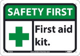 NMC SF65 Safety First Aid Kit Sign