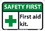 NMC 7" X 10" Vinyl Safety Identification Sign, Safety First Aid Kit Sign, Price/each