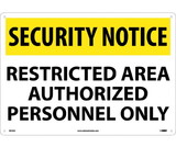 NMC SN15 Security Notice Restricted Area Sign