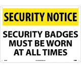 NMC SN16 Security Notice Security Badges Must Be Worn Sign
