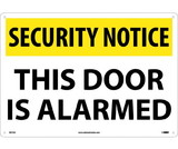 NMC SN17 Security Notice This Door Is Alarmed Sign