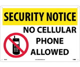 NMC SN22 Security Notice No Cellular Phone Allowed Sign