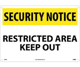 NMC SN28 Security Notice Restricted Area Keep Out Sign