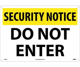 NMC SN30 Security Notice Do Not Enter Sign